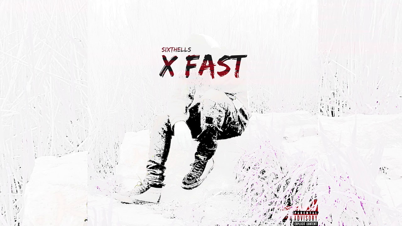 Sixthells - XFAST