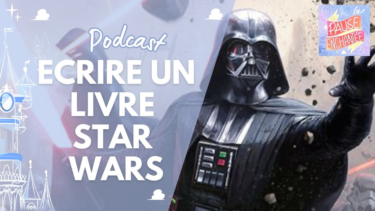 PODCAST - Ecrire un livre Star Wars avec Amélie d'Huginn et Muninn