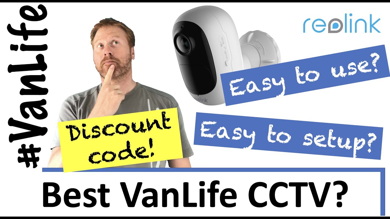 Best CCTV camera for VanLife Security? Testing the Reolink Argus 2E