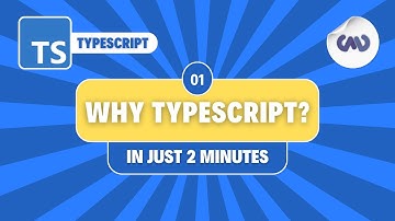 TypeScript Tutorial #1: Understanding TypeScript in Just 2 Minutes - What It Is & Why You Need It