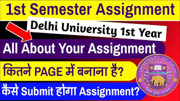 Du Assignment || 1st Semester Assignment कैसे बनाना है? || All About Your Assignment Strategies