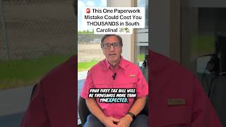 This One Paperwork Mistake Could Cost You THOUSANDS in South Carolina