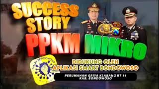 Succes story PPKM Mikro Polres Bondowoso humas_polresbondowoso @divisihumaspolri
