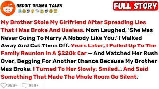 My Brother Stole My Girlfriend After Spreading Lies That I Was Broke And... - Best Reddit Stories