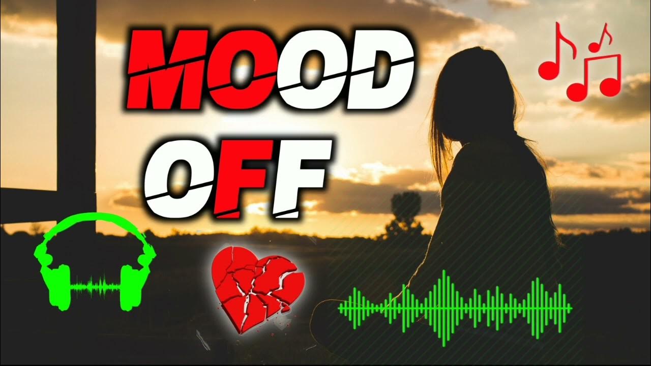 Best Mood off songs 💔 Alone sad songs💔💔 [ 💔After breckup Alone + Sad