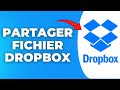 Comment partager un fichier sur dropbox  100 facile 