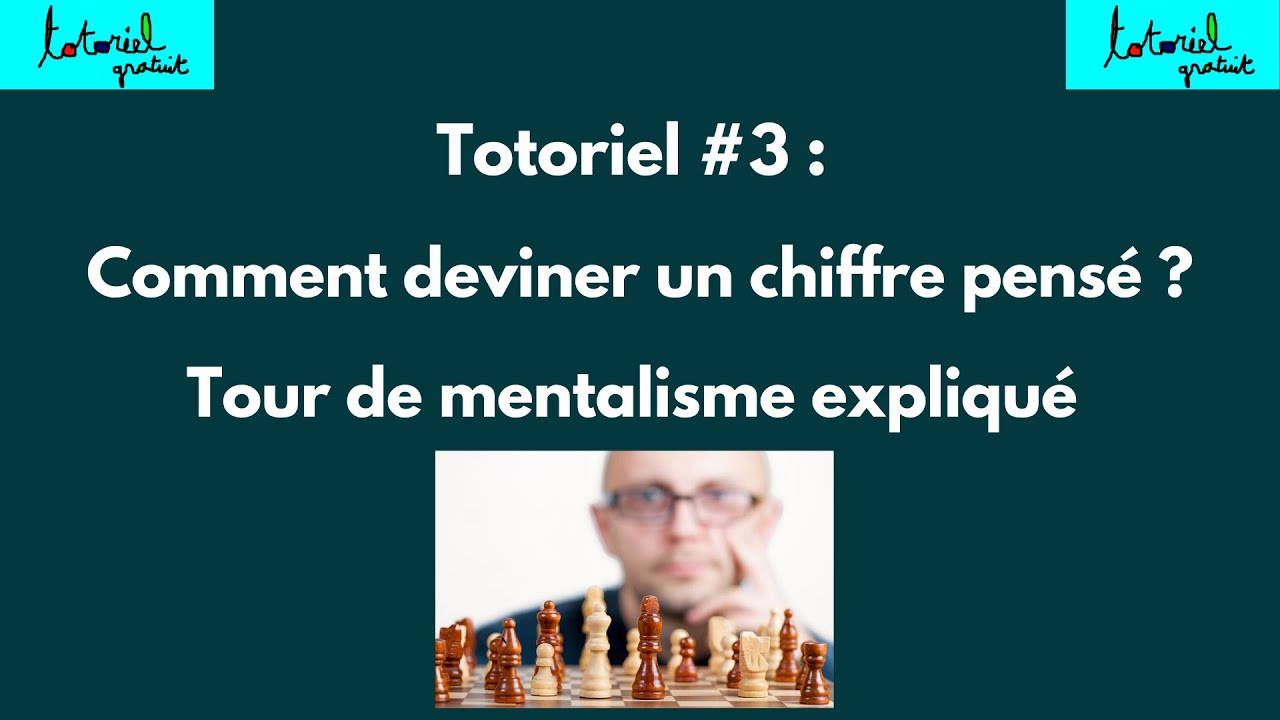 tour de mentalisme chiffre