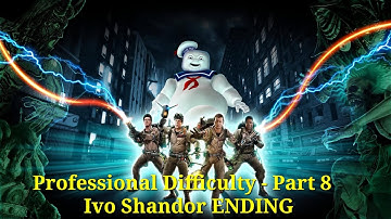 Ghostbusters: The Video Game Remastered - Professional Difficulty Part 6 - Shandor Island