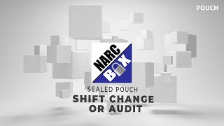 Pouch - Shift Change or Audit - Sealed Pouch Profile