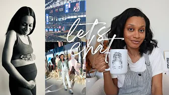 LET'S CHAT | pregnancy update, woman evolve conference, business challenges, real talk