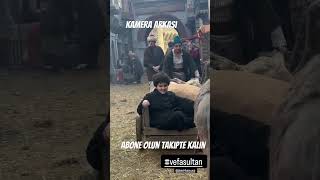 Vefa Sultan Dizisi Kamera Arkası