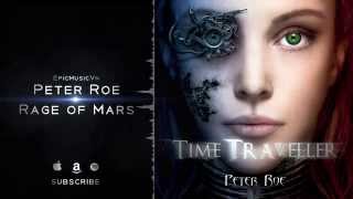 Peter Roe - Rage of Mars (Time Traveller)
