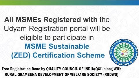 MSME || ZED CERTIFICATION COMPLETE PROCESS || VIDEO BY BEVARA HARINADH.