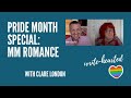 Pride Month Special: MM Romance with Clare London 🌈