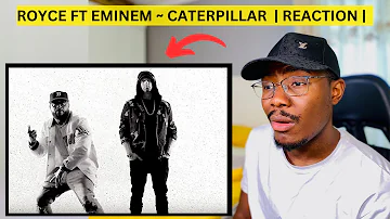 FIRST TIME HEARING | CATERPILLAR - ROYCE FT EMINEM AND KING GREEN