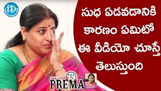 Reason Why Actress Sudha Gets Emotional || Dialogue With Prema || Celebration Of Life