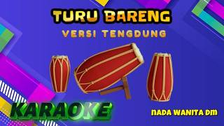 TURU BARENG VERSI TENGDUNG SRI AVISTA COVER KARAOKE NADA WANITA Dm