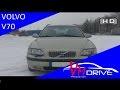 Test Drive Volvo V70 (Тест драйв Вольво V70)