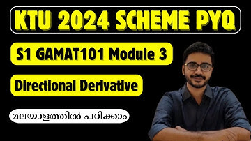 Directional Derivative | KTU 2024 Scheme GAMAT101 PYQ | Module 3 | S1