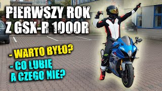 PIERWSZY ROK Z GSX-R 1000R - Było warto? Co lubię a czego nie cierpię?