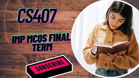 CS407 IMP MCQS FINAL TERM || MOST REPEATED MCQS FINAL TERM