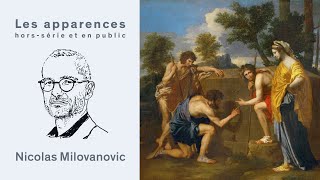 Les apparences hors-série et public: Nicolas Milovanovic