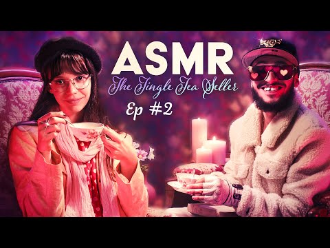 La Tingle Tea Seller ☕ ASMR Roleplay FR (EP#2 ft. Rendez-vous ASMR)