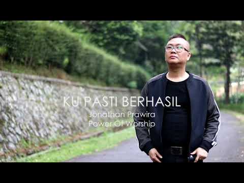 Jonathan Prawira - Ku Pasti Bisa