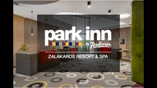 Park Inn Zalakaros Image film 2023