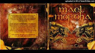 Mael Mórdha - Cluain Tarbh