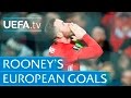Wayne Rooney - All 39 of his European goals for Manchester United