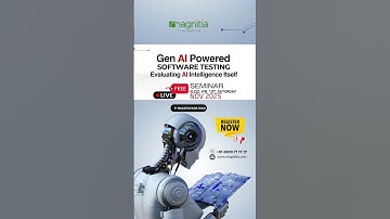 FREE Seminar: Gen-AI Powered Software Testing | Evaluating AI Intelligence Itself