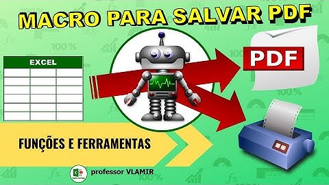 MACRO para salvar planilha em PDF e imprimir planilha