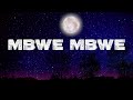 Bien x Aaron Rimbui - Mbwe Mbwe lyrics