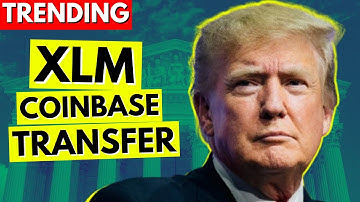 Whale accounts transfer 109.1M XLM to Coinbase as the token surges.