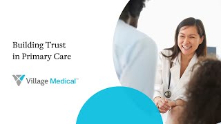 Building Trust in Primary Care