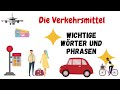 Verkehrsmittel - Wortschatz |Deutsch lernen| Means of transport in German