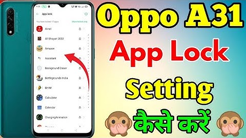 Oppo A31 App Lock Setting Kaise Karen || How To App Lock Setting In Oppo A31 || App Lock Setting