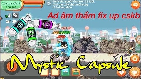 🐉 Ngọc Rồng Online 🐉 - Thử mở 10k viên cskb và phát hiện bí mật kinh hoàng , share mod siêu xịn