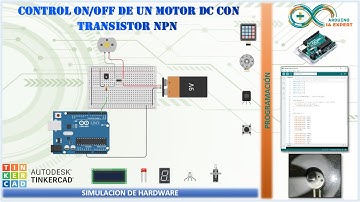 1️⃣5️⃣✅Control on/off  de un Motor DC con Transistor NPN✅2️⃣0️⃣2️⃣3️⃣