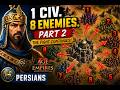 Rise of Persians |  PART 2 IS HERE… AND IT GOT WORSE.