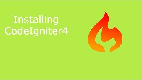 Installing CodeIgniter4 ||  CodeIgniter4 Tutorials