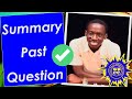 WASSCE/NOVDEC 2022 SUMMARY PASSAGE QUESTIONS AND ANSWERS