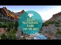 Zion National Park (3D VR 180)