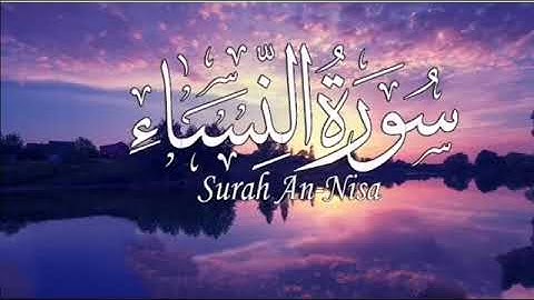 سورة النساء إسلام صبحي - Surah An'Nisa Islam Sobhi
