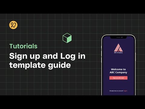 Sign Up and Log In template guide