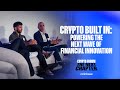 Coinbase Crypto Forum | 06: The next wave of financial innovation