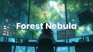 Forest Nebula — Chillstep Coding Music for Deep Focus