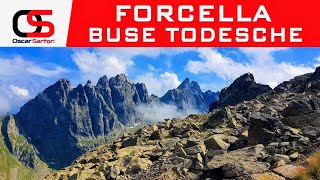 NON SOLO DOLOMITI: FORCELLA BUSE TODESCHE - rif. Caldenave, laghi Val d&#39;Inferno.