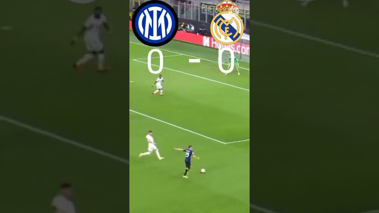 Inter vs Real Madrid 